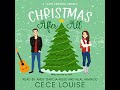 Christmas After All: A Sweet Romantic Comedy by Cece Louise | Full Audiobook