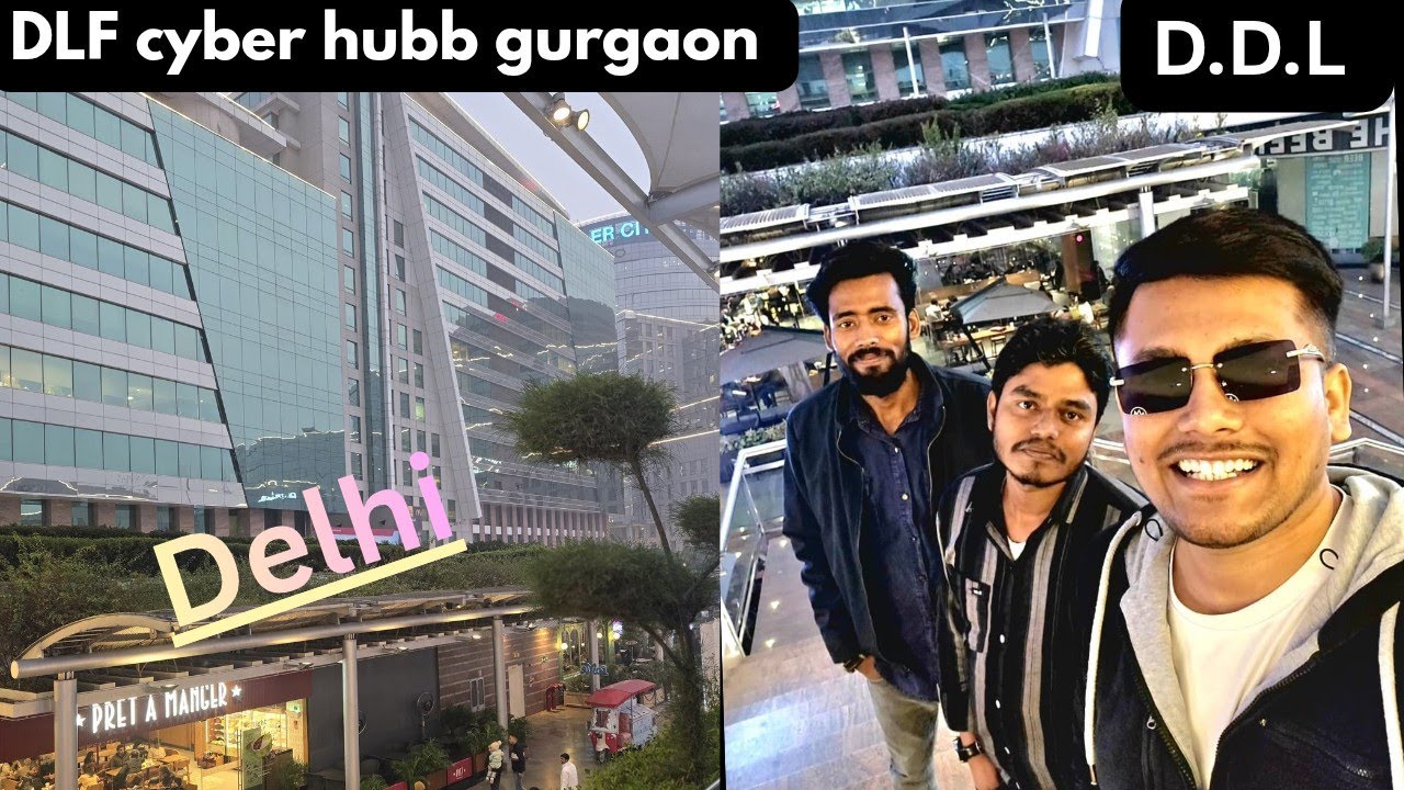 DLF cyber hubb gurgaon haryana India 