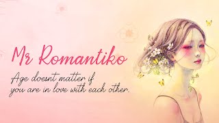 Mr Romantiko - Age doesnt matter if you are in love with each other | Love Stories