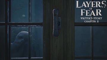 Layers of Fear (2023) #6 | Writer