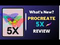 PROCREATE 5X UPDATE - What&#39;s new? // A complete review on the new update features