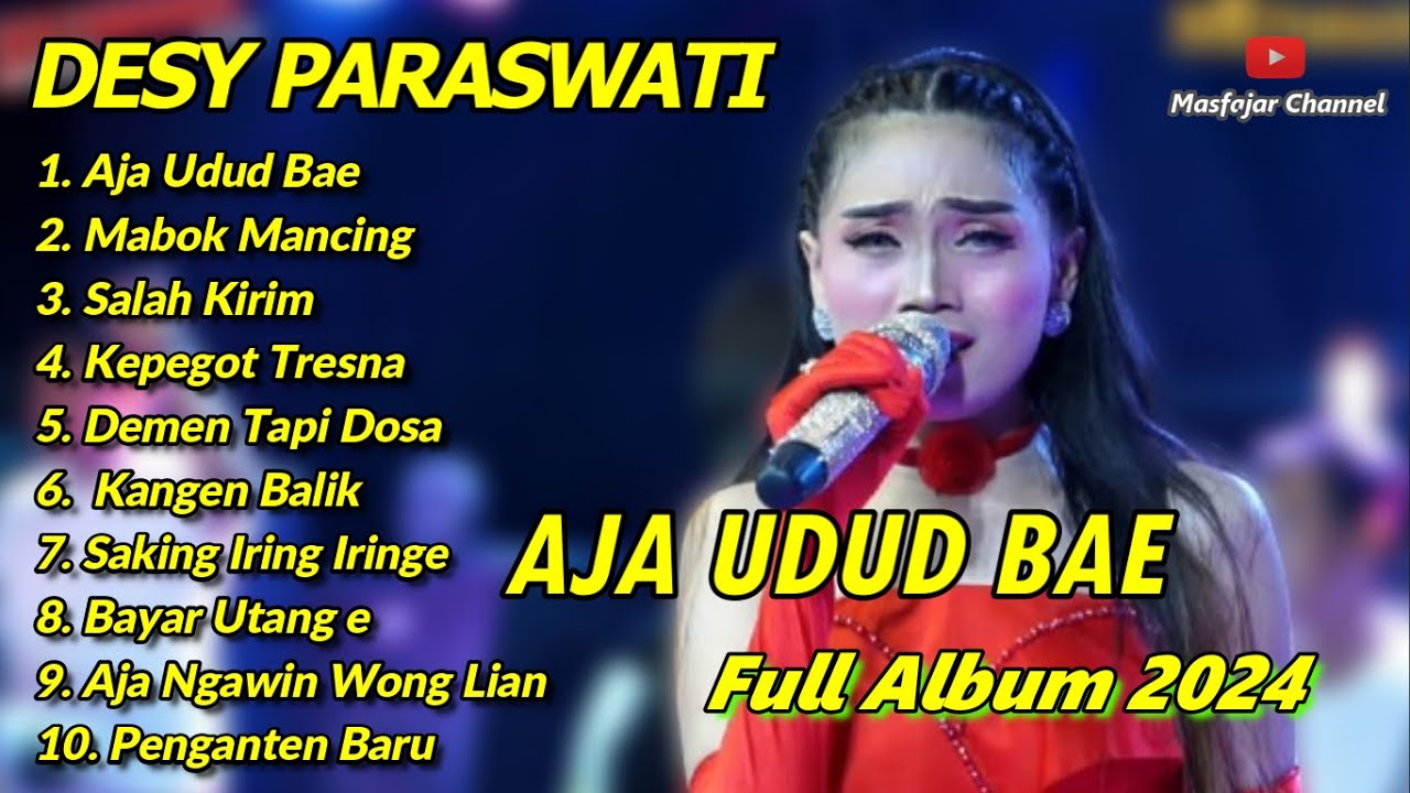 Aja Udud Bae Desy Paraswati Full album terbaru 2024