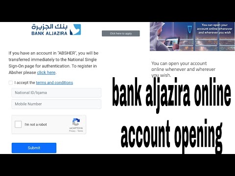 bank aljazira online account opening in Saudi Arabia