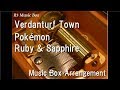 Verdanturf townpokmon ruby  sapphire music box