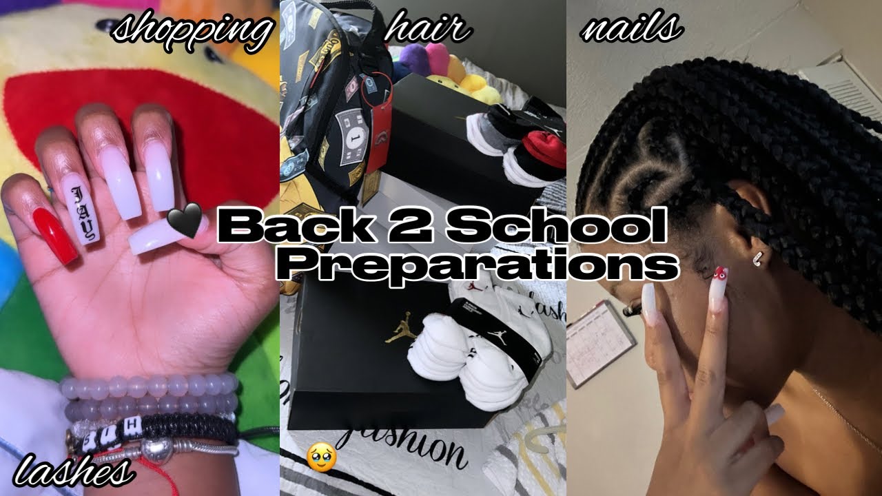 prepare with me for back to school | hair + nails + lashes + shopping ...