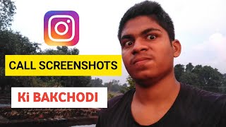 Instagram Call Screenshots Ki Bakchodi - Kaushal Singh