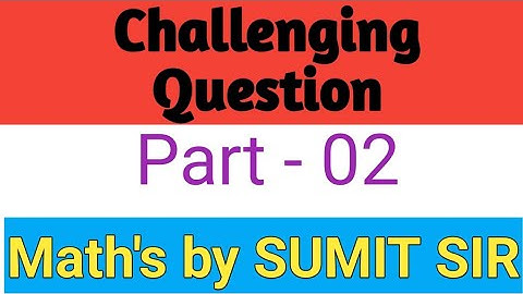 Challenging question | Part -2 | Math