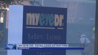 MyEyeDr building deemed a total loss following Sunday fire