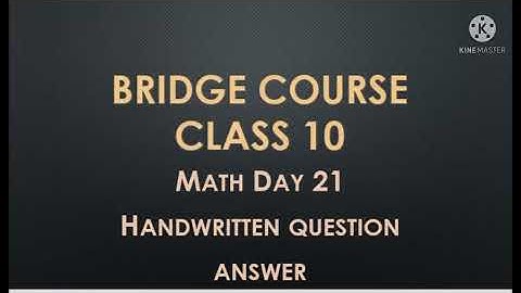 |bridge course class 10 math Day 21| Handwritten question answers| setu aabhyas.