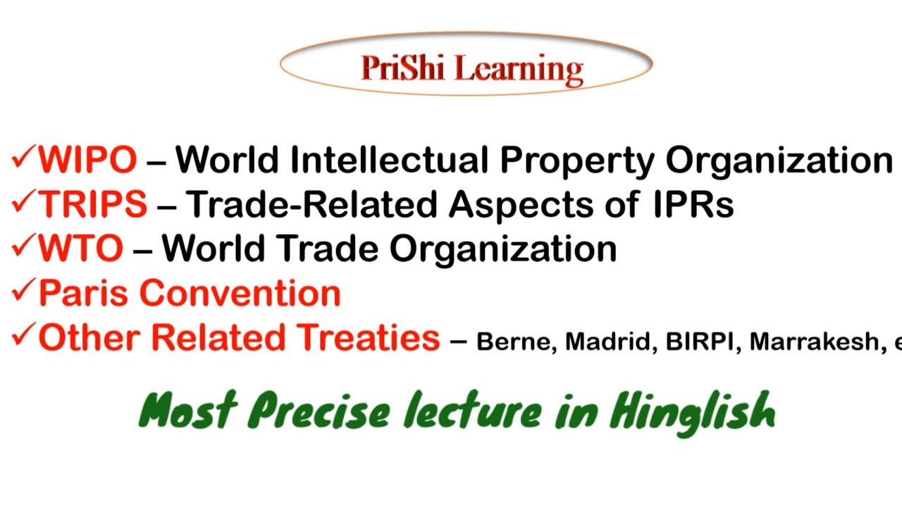 World Intellectual Property Organization | TRIPS | WTO | Paris Convention | Other related treaties