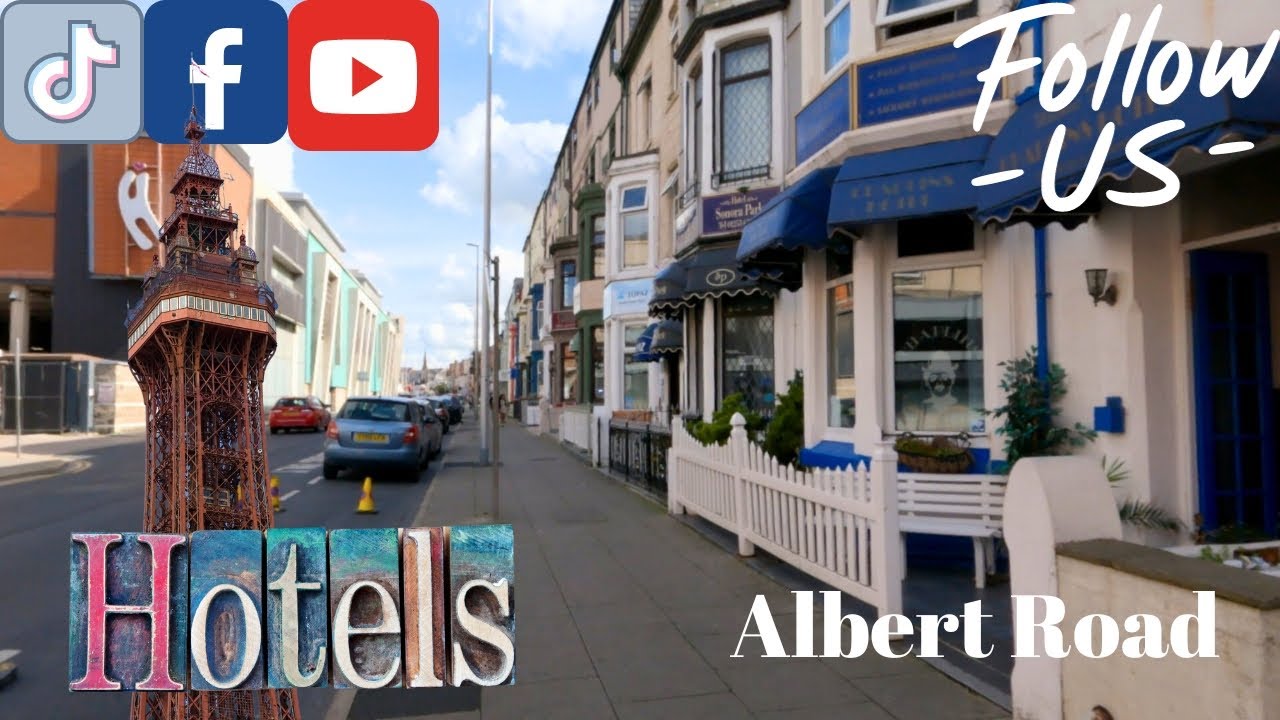 Blackpool Hotels & B&Bs on Albert road YouTube