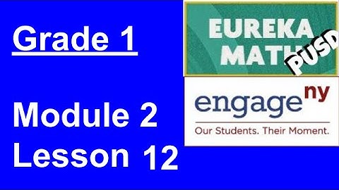 Eureka Math Grade 1 Module 2 Lesson 12