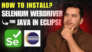 How to Install Selenium WebDriver for Java in Eclipse: Step-by-Step Setup Guide