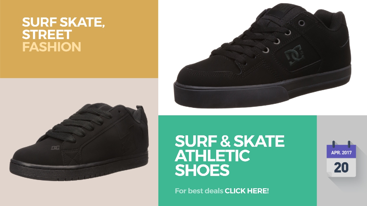 Surf & Skate Athletic Shoes Surf Skate, Street Fashion YouTube