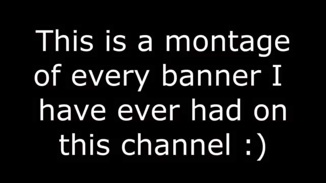 The Evolution Of My Youtube Banners