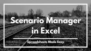 Scenario Manager in Excel