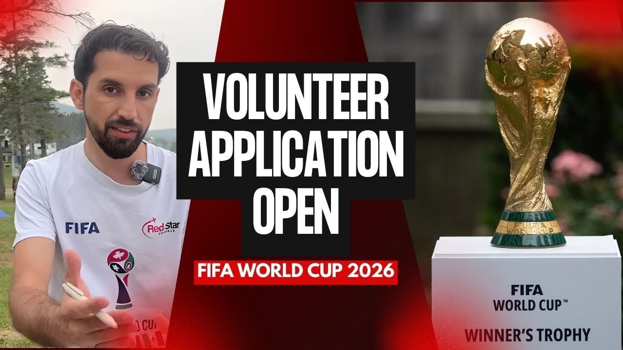 FIFA World Cup 2026 Volunteer Applications Open 