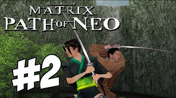 The Matrix Path of Neo Прохождение #2 Я знаю кунг фу
