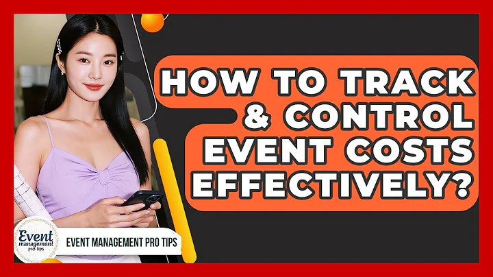 How To Track & Control Event Costs Effectively? - Event Management Pro Tips