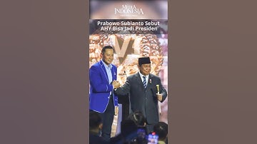 Prabowo Subianto Says AHY Could Become President