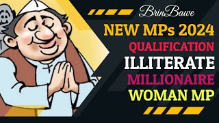 New MPs Qualification, Illiterate, Millionaires And Female MP | Bajong Health Care Diagnostic Centre