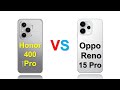 Honor 400 Pro Vs Oppo Reno15 Pro