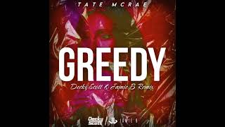 Tate McRae - Greedy (Decky Scott x Jamie B Remix)