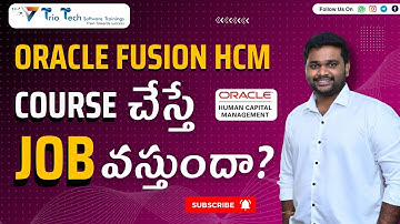Will I get a job if I do Oracle Fusion HCM Course? | Career Scope Explained in Telugu