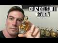 Xerjoff Cruz Del Sur II Review ENGLISH