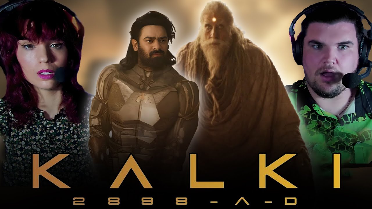 FIRST TIME WATCHING KALKI 2898 AC (2024) | THIS IS BRILLIANT! | REACTION | REVIEW