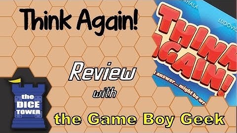 Think Again Review - with the Game Boy Geek