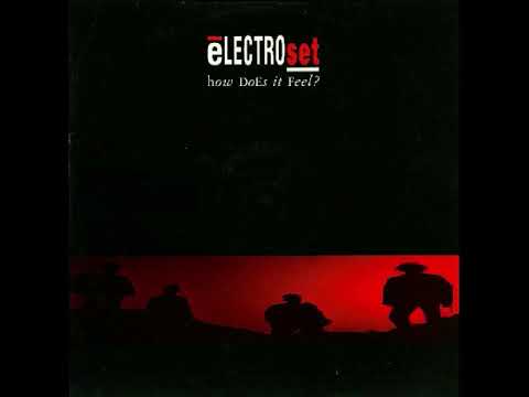 Electroset — Electroset   How Does it Feel   Tour de Trance