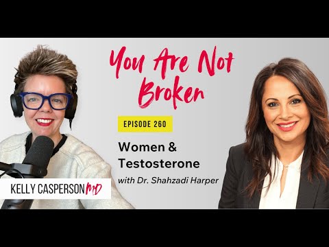 Women & Testosterone — Dr. Kelly Casperson and Dr. Harper