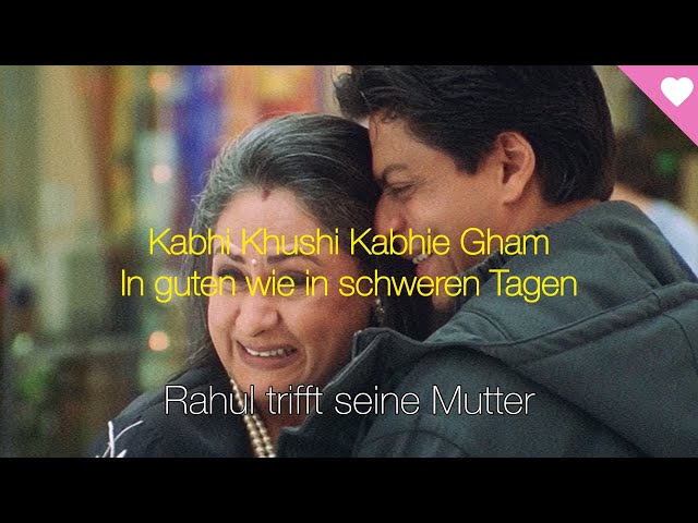 Kabhi Khushi Kabhie Gham - In guten wie in schweren Tagen Rahul trifft  seine Mutter • Deutsch ᴴᴰ 