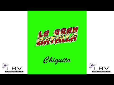 CHIQUITA - LA