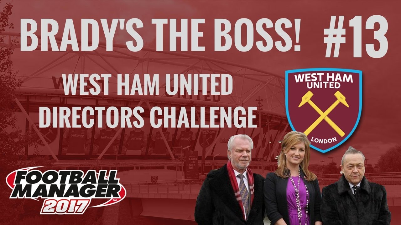 FM17 West Ham - Directors Challenge 13 - End of Season Team Analysis - Football Manager 2017