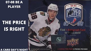 The Price is Right- 2007-08 Upper Deck Be a Player