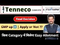 Tenneco Clean Air IPO Final Decision - Apply or not ?? | Fujiyama Power IPO | Ankur Singh
