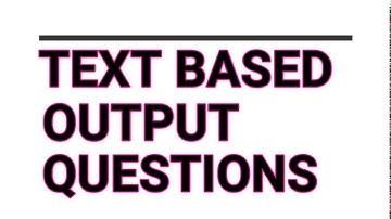 TEXT INPUT / STRING BASED OUTPUT QUESTIONS | CBSE | CLASS 12 | C++ | COMPUTER SCIENCE | STEP BY STEP
