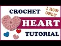 Crochet HEART applique ❤️ 1 ROW only TUTORIAL with FREE pattern ❤️scrap yarn buster crochet project