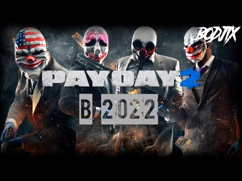 Обзор Payday 2 в 2022 году