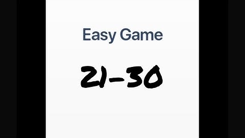 Easy Game - Brain Test Levels 21-30