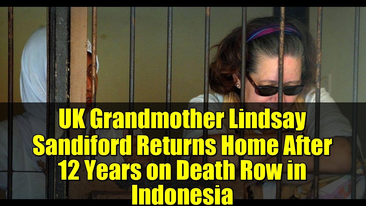 UK Grandmother Lindsay Sandiford Returns Home After 12 Years on Death Row in Indonesia | Full Story