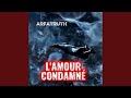 AMOUR CONDAMNÉ