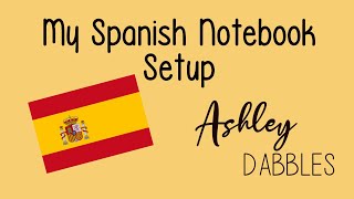 My Spanish Notebook Setup // Spanish Studies