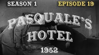 The Red Skelton Show:  PASQUALE'S HOTEL    (S1:E19)