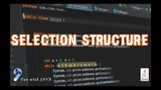 Famous Lesson 12 - Selection Structure Wealth