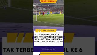 6 Goal Jens Ravens Vs Brunei U23  Highlight Goal Ke 8 Indonesia U23 Vs Brunei U23