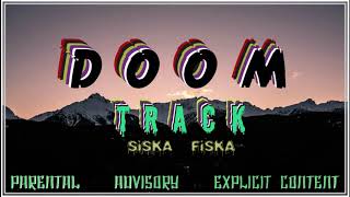 Download Lagu Doom Track-SiskaFiska MP3