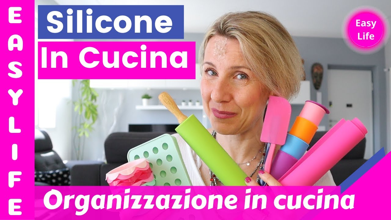 ORGANIZZAZIONE IN CUCINA - ACCESSORI IN SILICONE | Barbara Easy Life